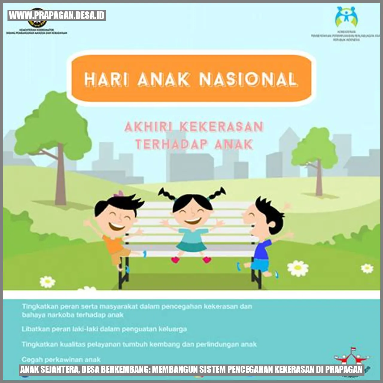 Anak Sejahtera, Desa Berkembang: Membangun Sistem Pencegahan Kekerasan di prapagan