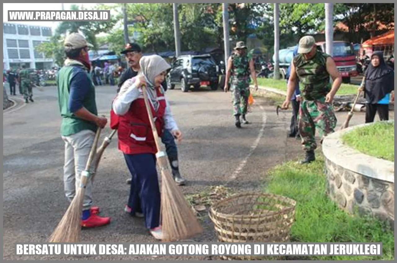 Bersatu untuk Desa: Ajakan Gotong Royong di Kecamatan Jeruklegi