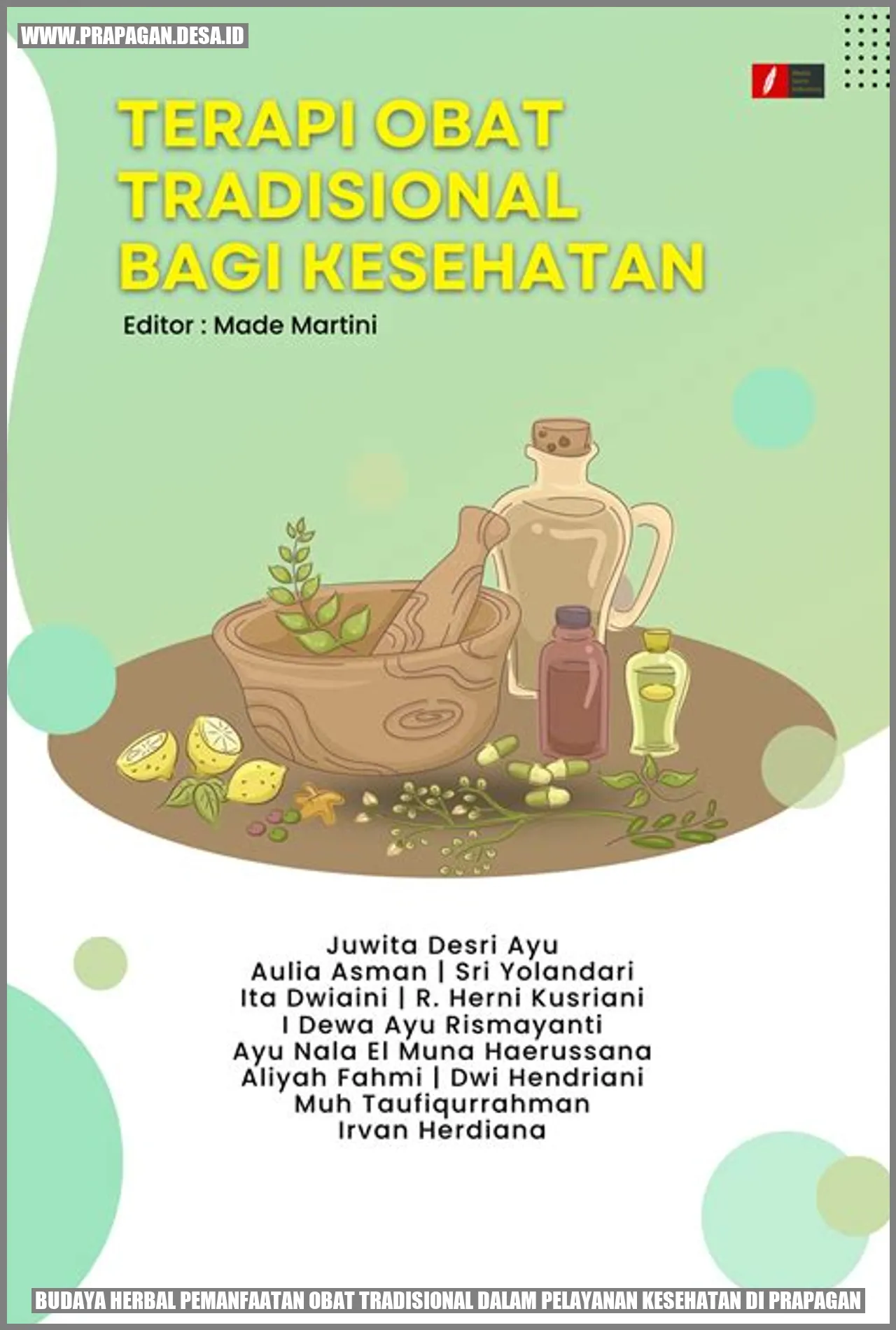 Budaya Herbal di Prapagan