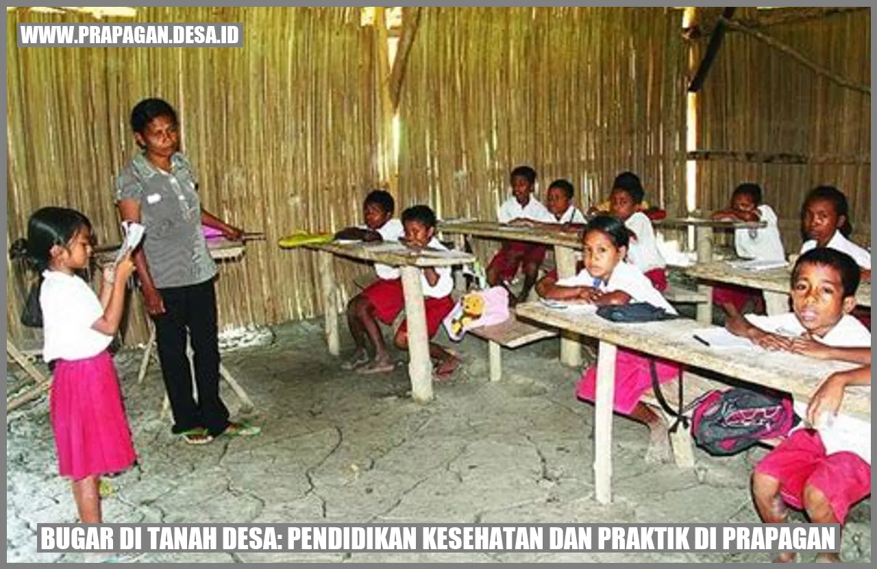 Bugar di Tanah Desa: Pendidikan Kesehatan dan Praktik di Prapagan