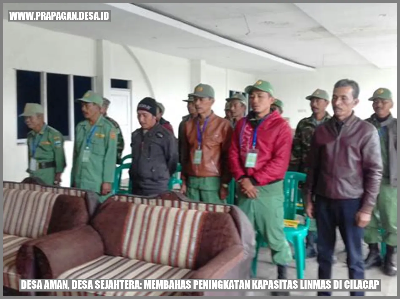 Desa Aman, Desa Sejahtera: Membahas Peningkatan Kapasitas Linmas di Cilacap