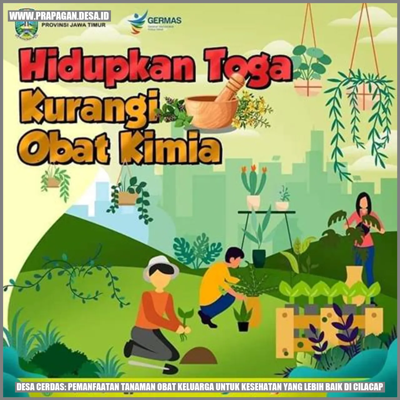 Desa Cerdas: Pemanfaatan Tanaman Obat Keluarga untuk Kesehatan yang Lebih Baik di Cilacap