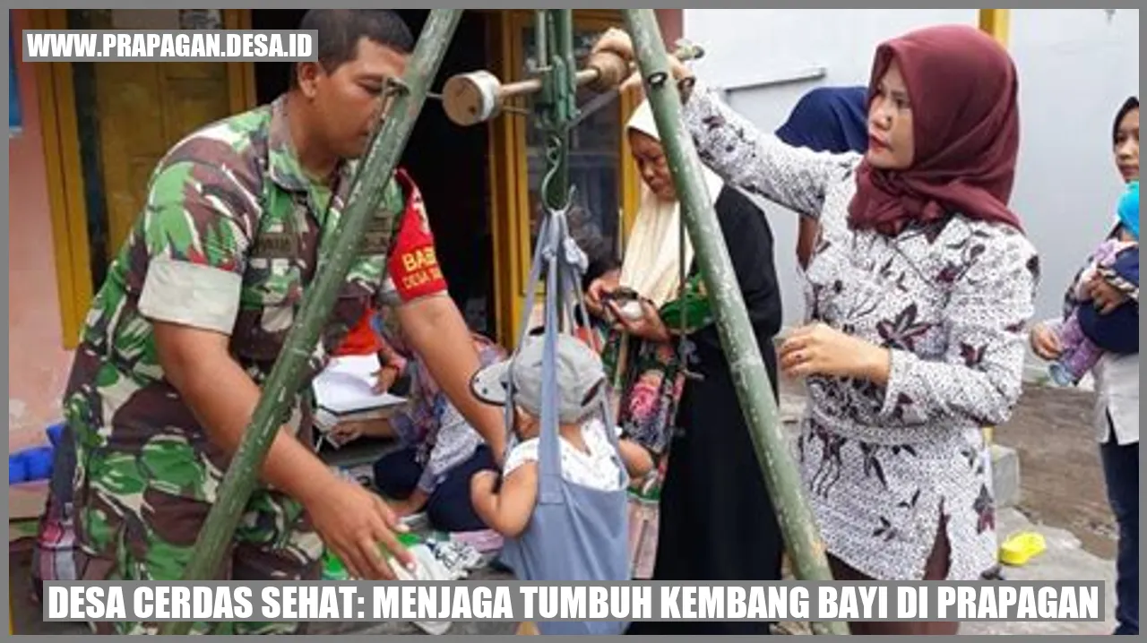 Desa Cerdas Sehat: Menjaga Tumbuh Kembang Bayi di prapagan