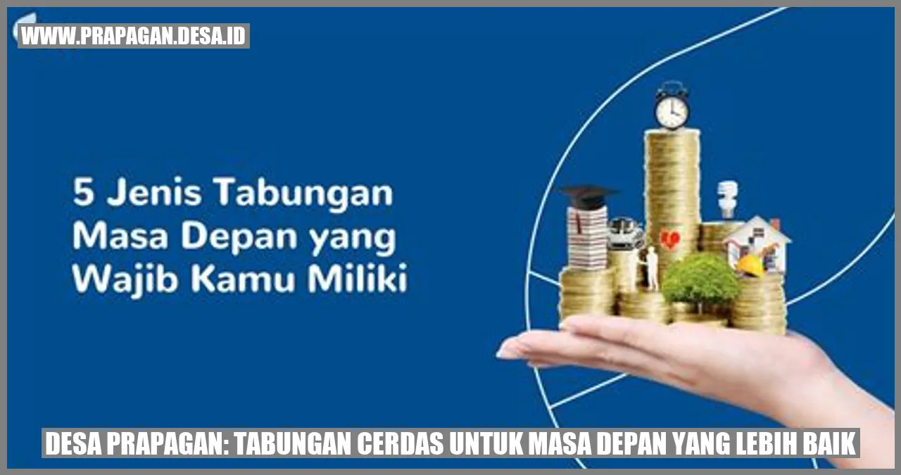 Desa Prapagan: Tabungan Cerdas untuk Masa Depan yang Lebih Baik