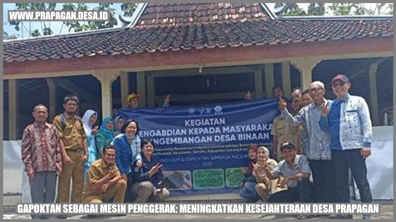 Gapoktan Sebagai Mesin Penggerak: Meningkatkan Kesejahteraan Desa prapagan