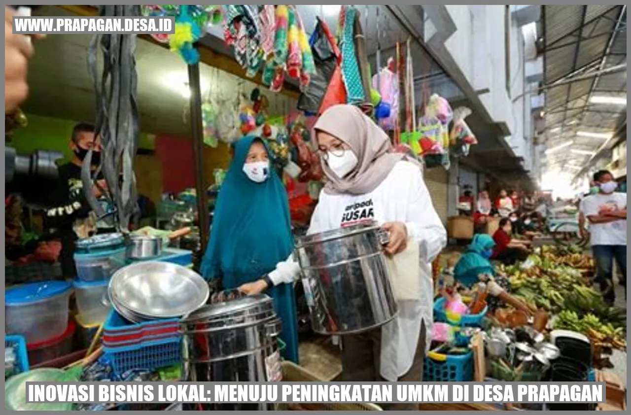 Inovasi Bisnis Lokal: Menuju Peningkatan UMKM di Desa Prapagan