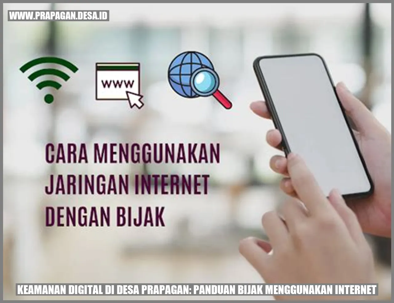 Keamanan Digital di Desa Prapagan