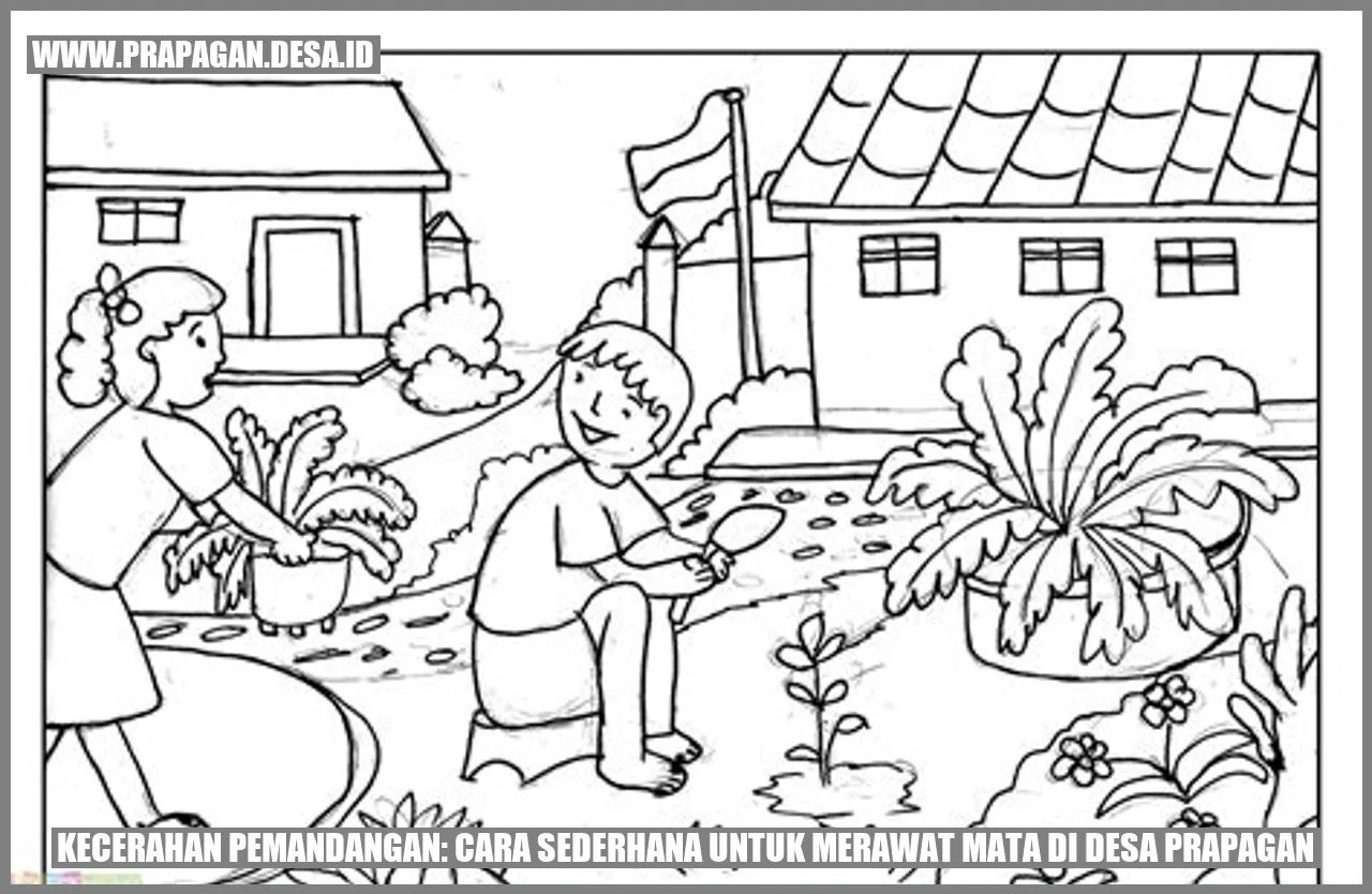 Kecerahan Pemandangan: Cara Sederhana untuk Merawat Mata di Desa Prapagan