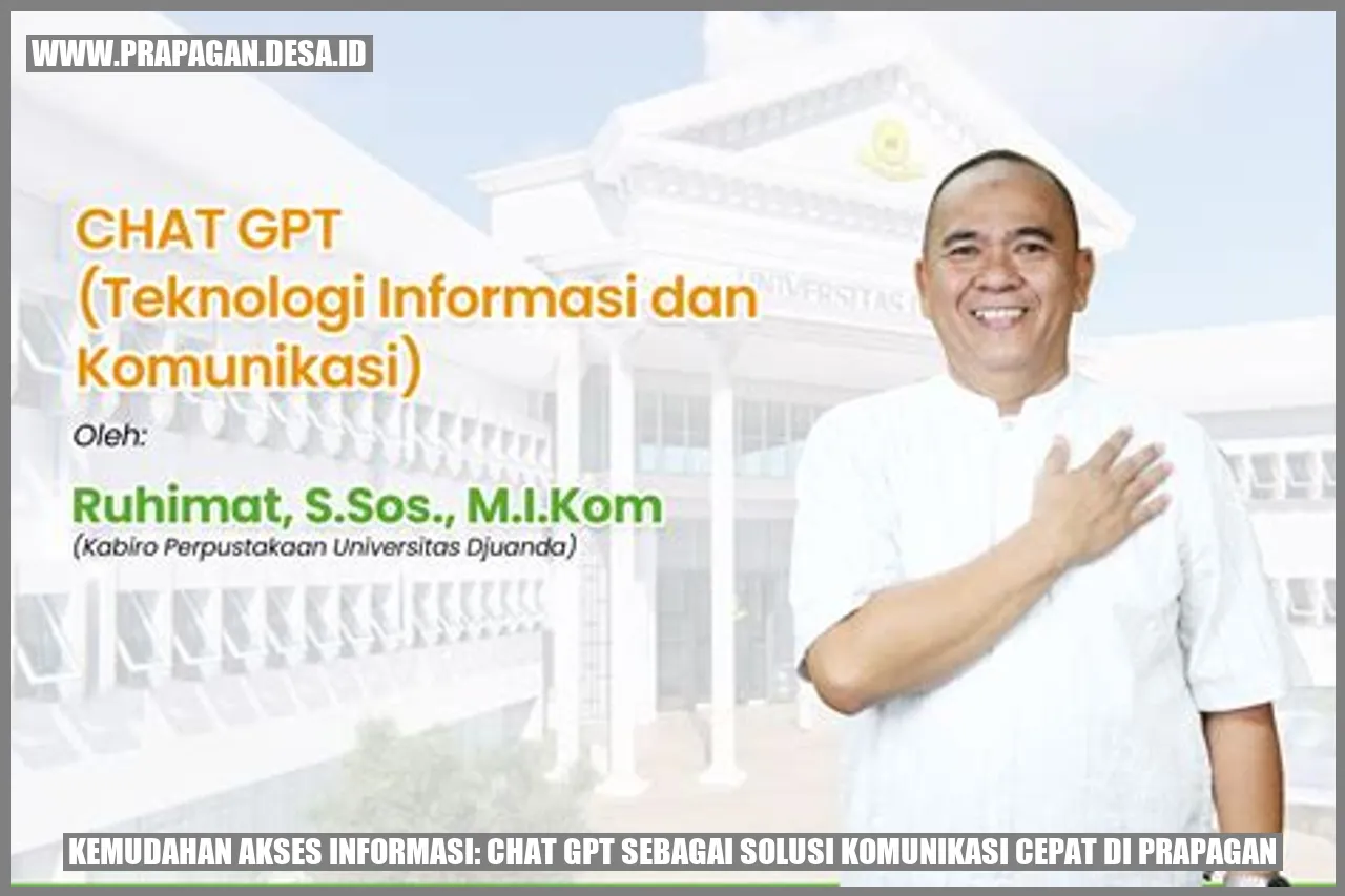 Kemudahan Akses Informasi: Chat GPT sebagai Solusi Komunikasi Cepat di prapagan