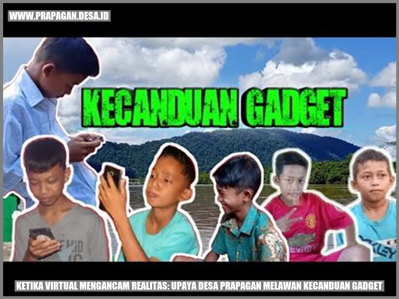 Upaya Desa Prapagan Melawan Kecanduan Gadget