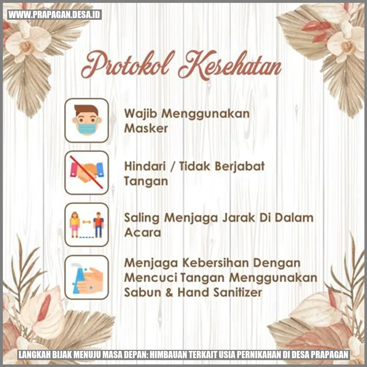 Langkah Bijak Menuju Masa Depan: Himbauan Terkait Usia Pernikahan di Desa prapagan