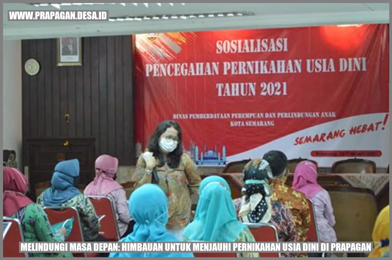 Melindungi Masa Depan: Himbauan untuk Menjauhi Pernikahan Usia Dini di Prapagan