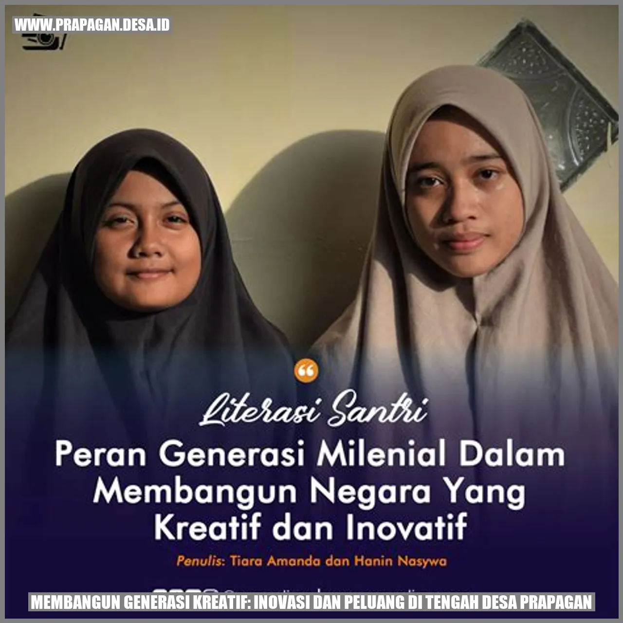 Membangun Generasi Kreatif: Inovasi dan Peluang di Tengah Desa Prapagan