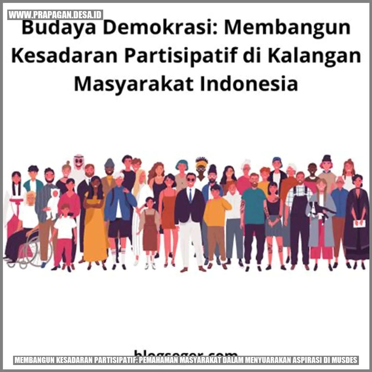 Membangun Kesadaran Partisipatif: Pemahaman Masyarakat dalam Menyuarakan Aspirasi di Musdes