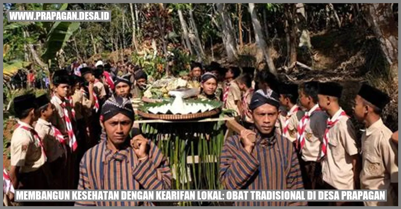 Membangun Kesehatan dengan Kearifan Lokal: Obat Tradisional di Desa Prapagan