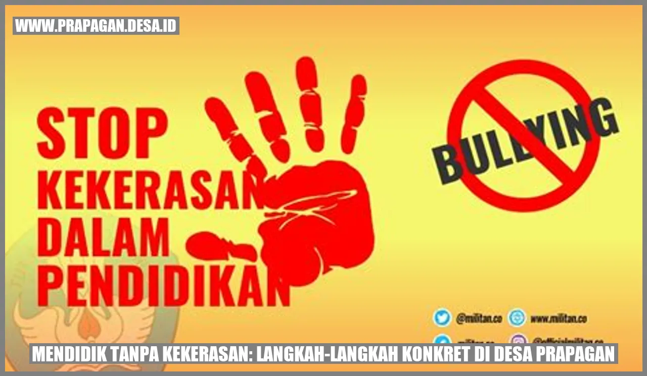 Mendidik Tanpa Kekerasan: Langkah-Langkah Konkret di Desa prapagan