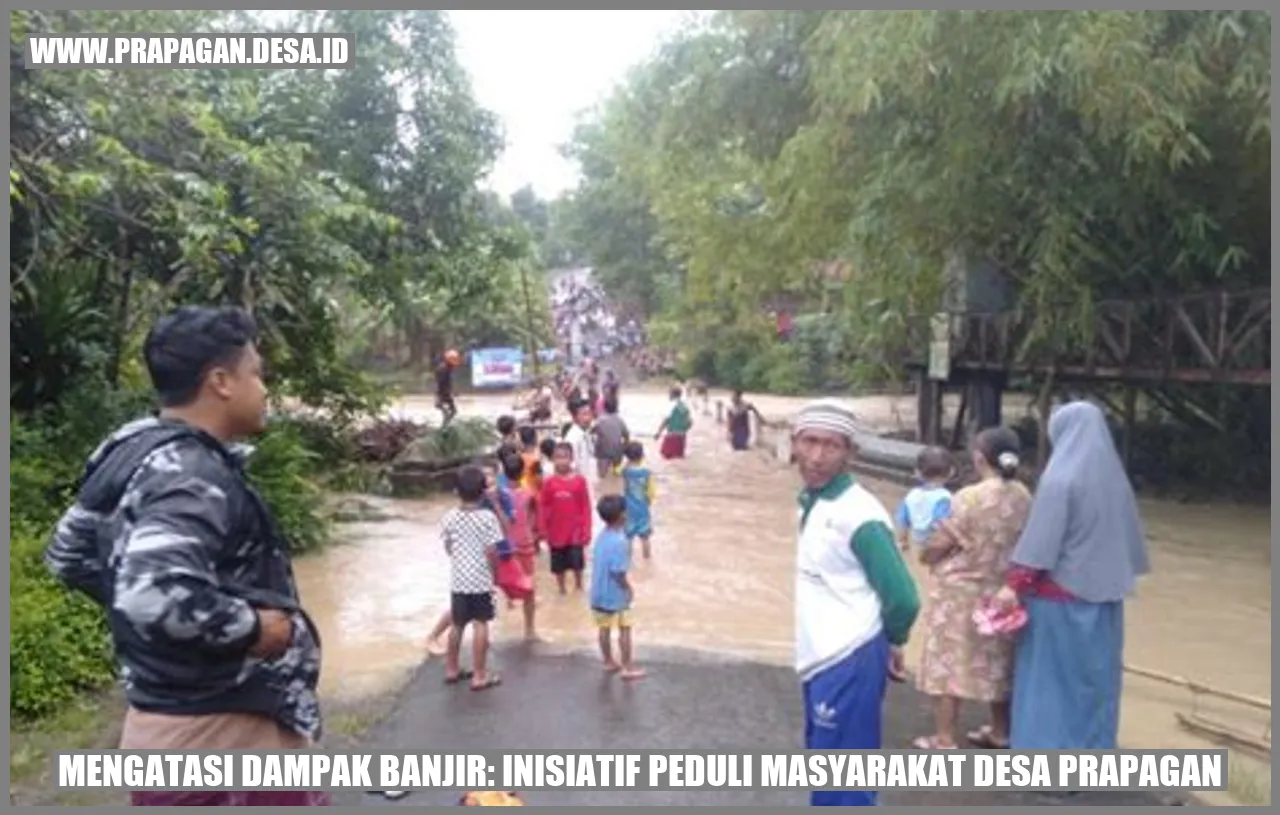 Mengatasi Dampak Banjir: Inisiatif Peduli Masyarakat Desa Prapagan