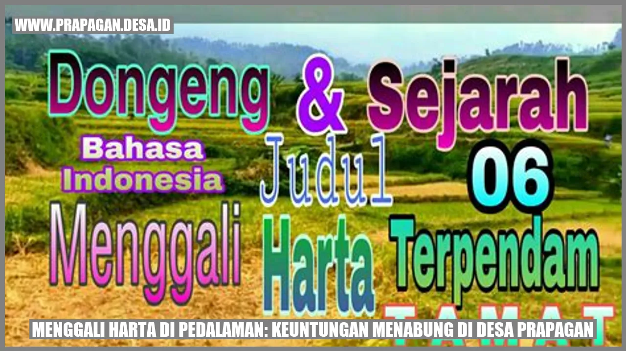 Menggali Harta di Pedalaman: Keuntungan Menabung di Desa Prapagan