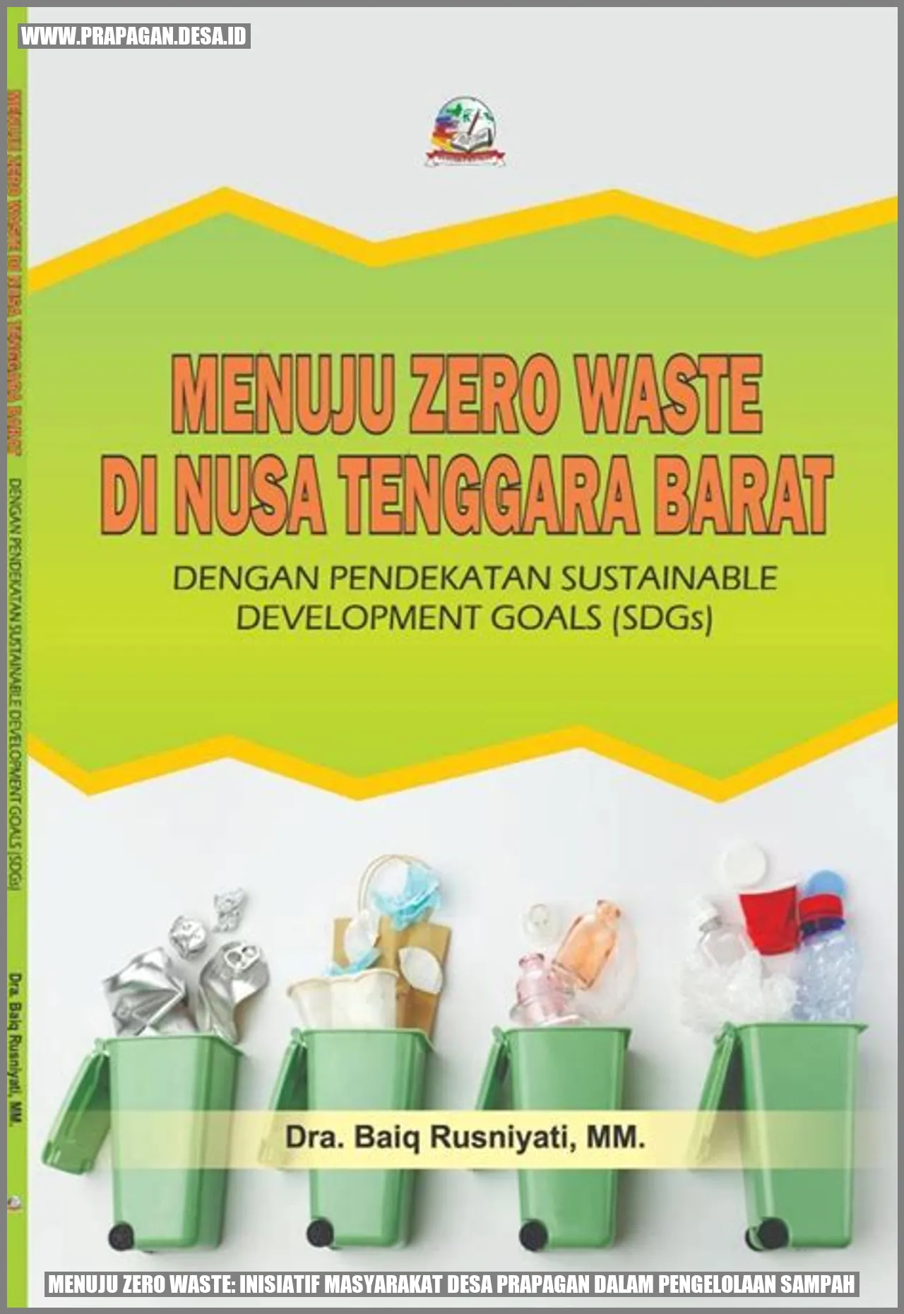Menuju Zero Waste: Inisiatif Masyarakat Desa prapagan dalam Pengelolaan Sampah