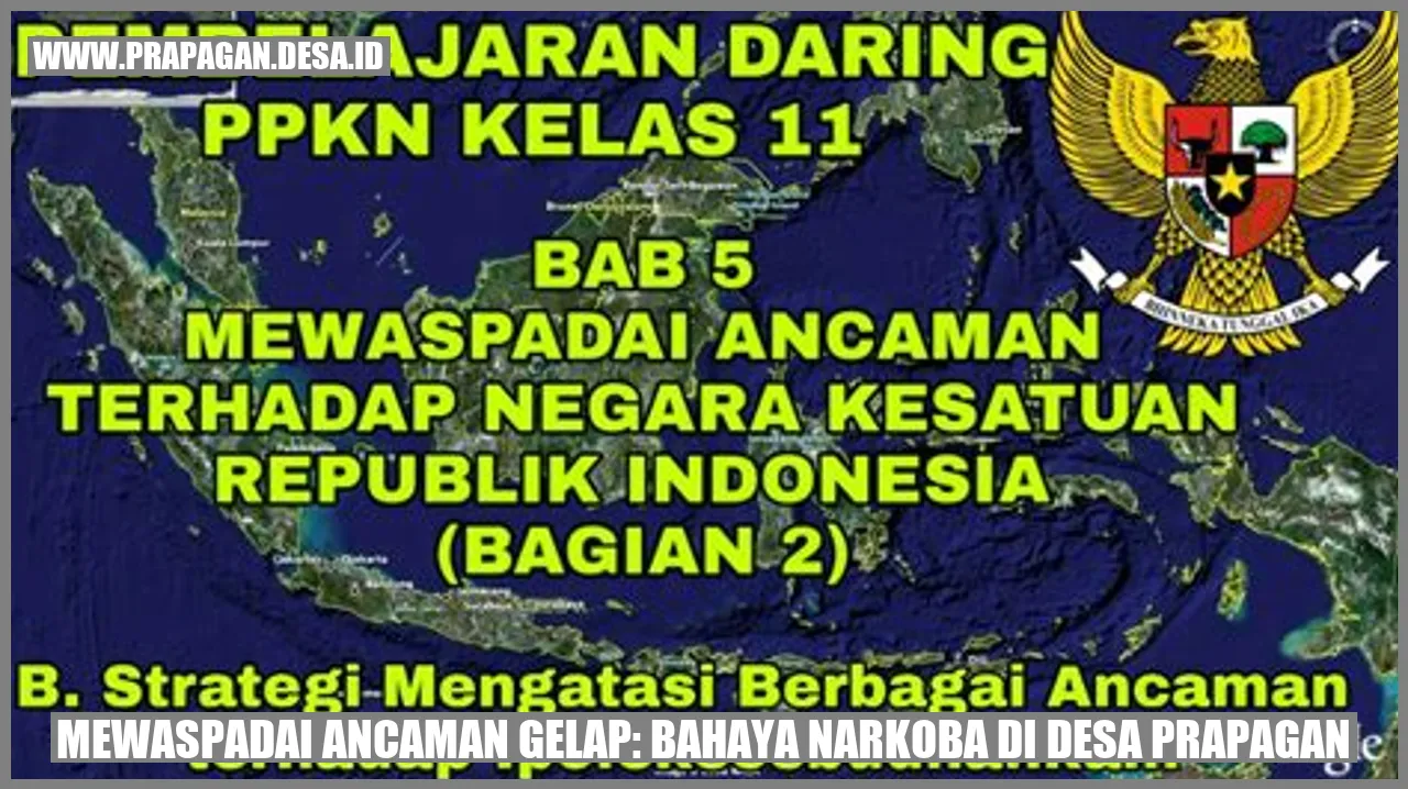 Mewaspadai Ancaman Gelap: Bahaya Narkoba di Desa Prapagan