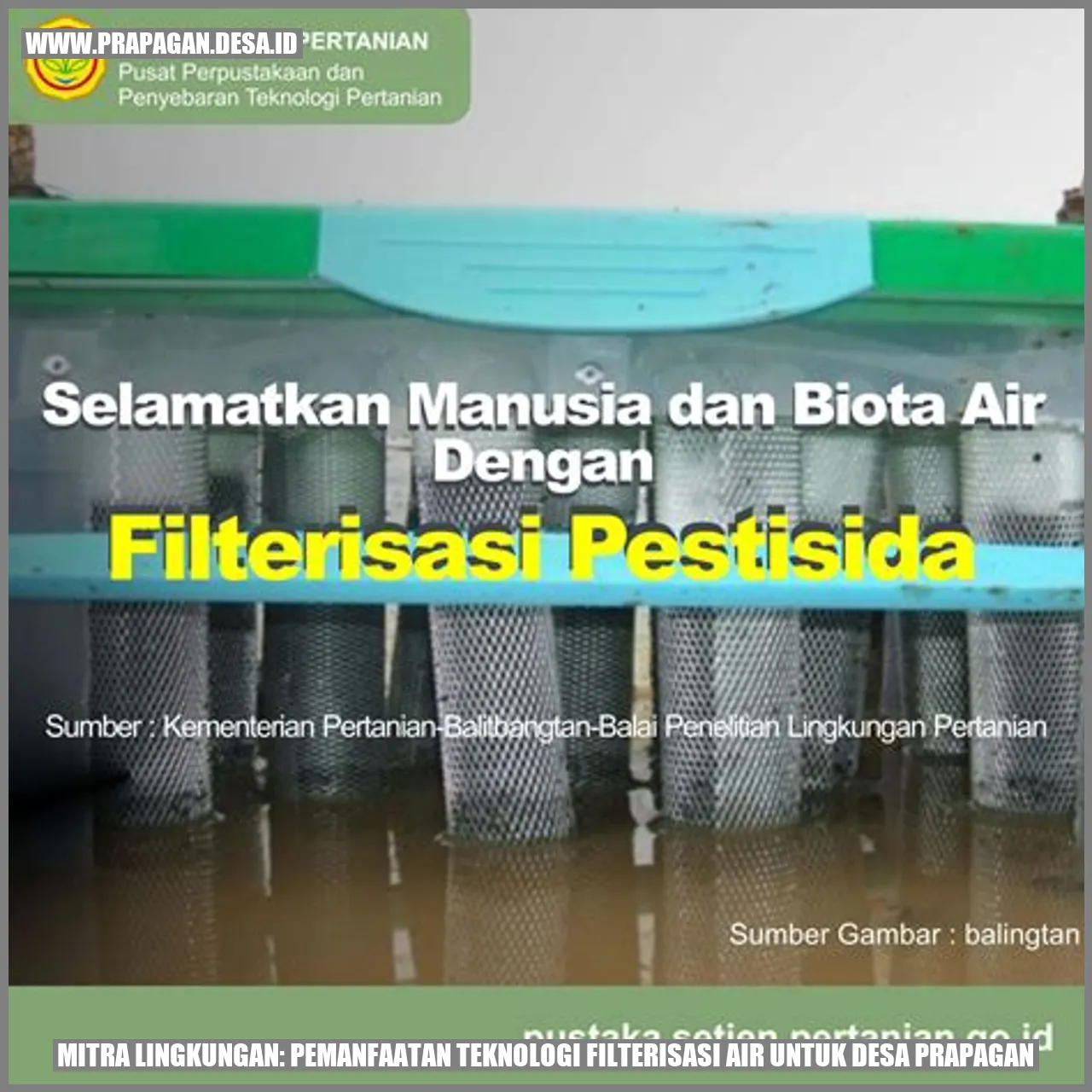 Mitra Lingkungan: Pemanfaatan Teknologi Filterisasi Air untuk Desa Prapagan