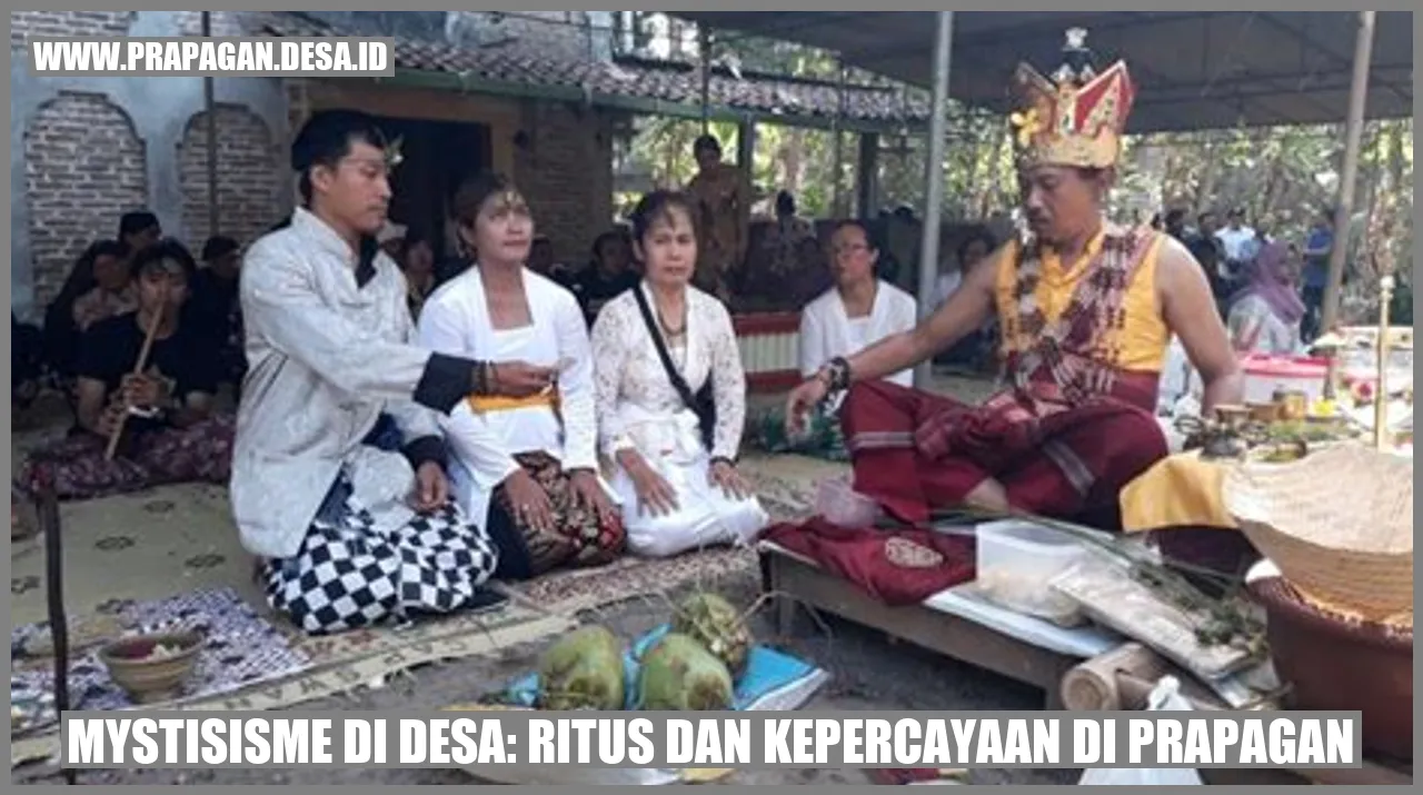 Mystisisme di Desa: Ritus dan Kepercayaan di prapagan