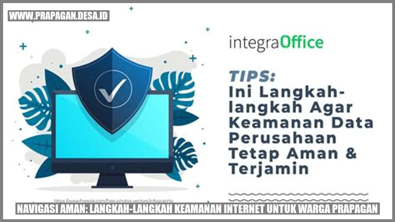 Navigasi Aman: Langkah-langkah Keamanan Internet untuk Warga prapagan