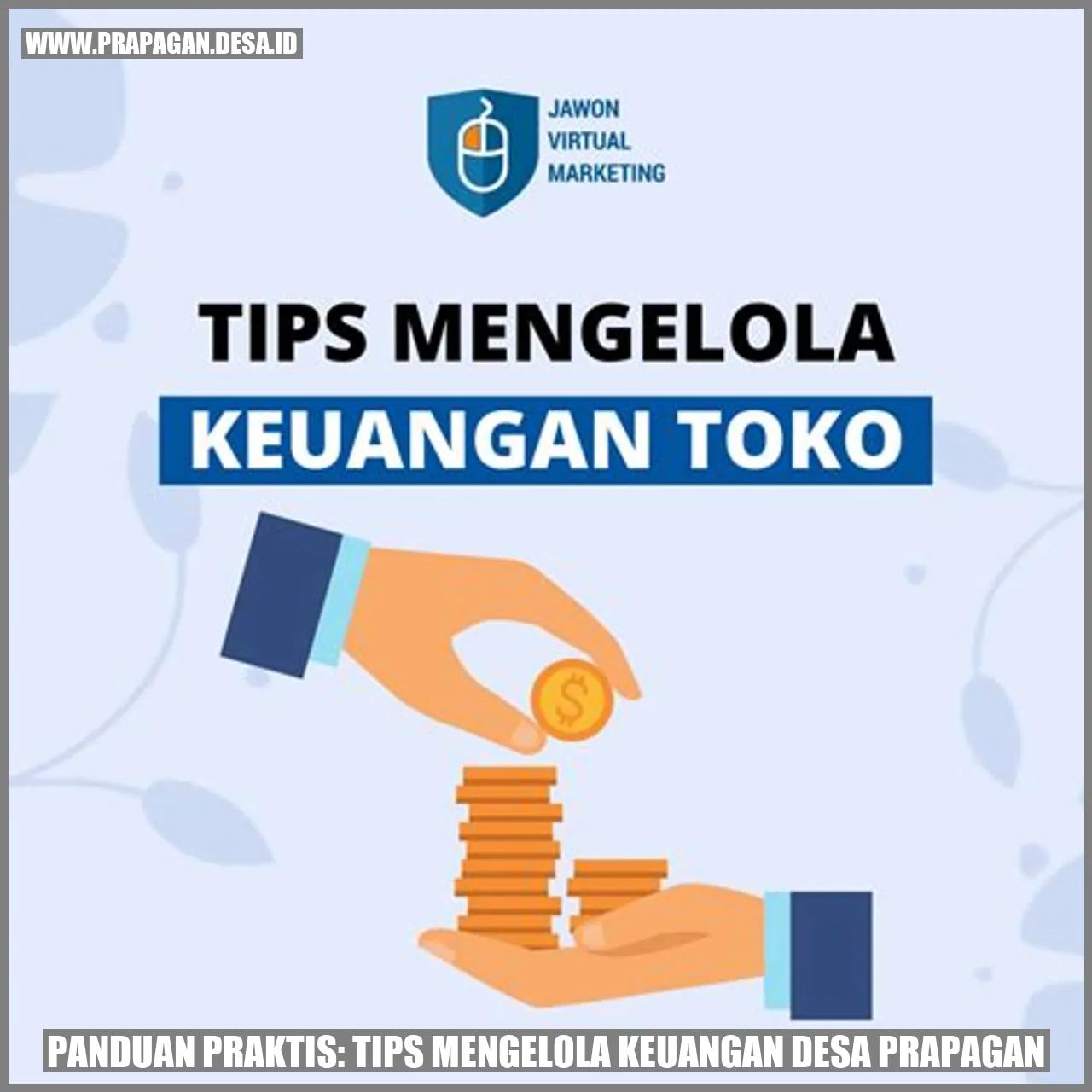 Gambar Panduan Praktis: Tips Mengelola Keuangan Desa Prapagan