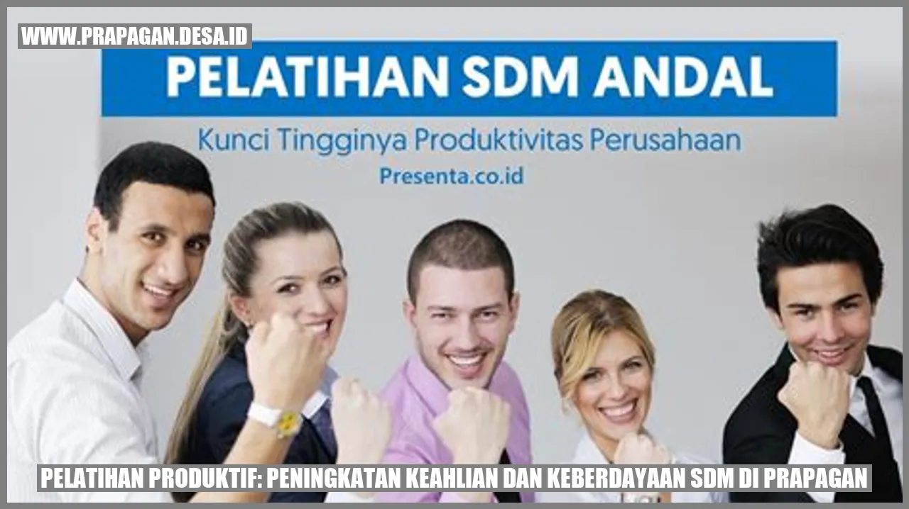 Pelatihan Produktif: Peningkatan Keahlian dan Keberdayaan SDM di Prapagan