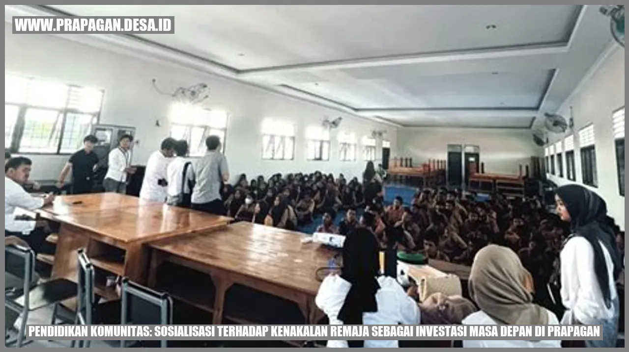 Pendidikan Komunitas: Sosialisasi Terhadap Kenakalan Remaja sebagai Investasi Masa Depan di Prapagan