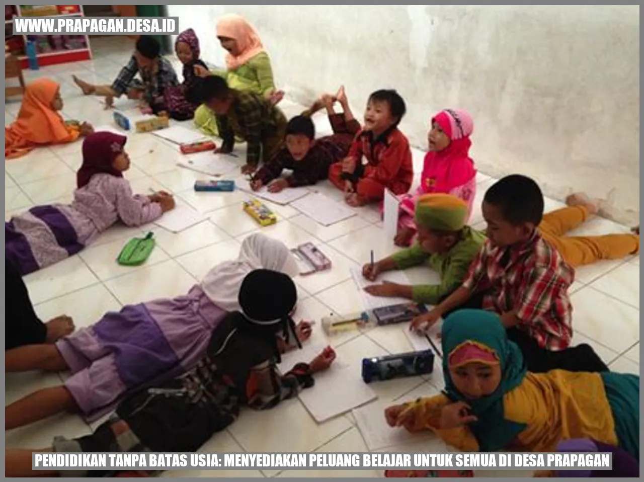 Pendidikan Tanpa Batas Usia: Menyediakan Peluang Belajar untuk Semua di Desa Prapagan