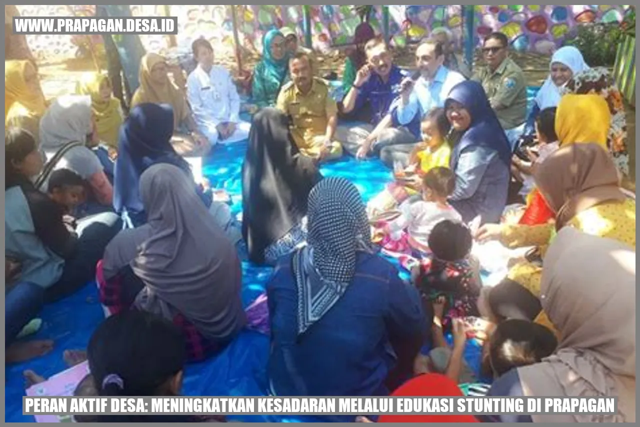 Peran Aktif Desa: Meningkatkan Kesadaran Melalui Edukasi Stunting di prapagan