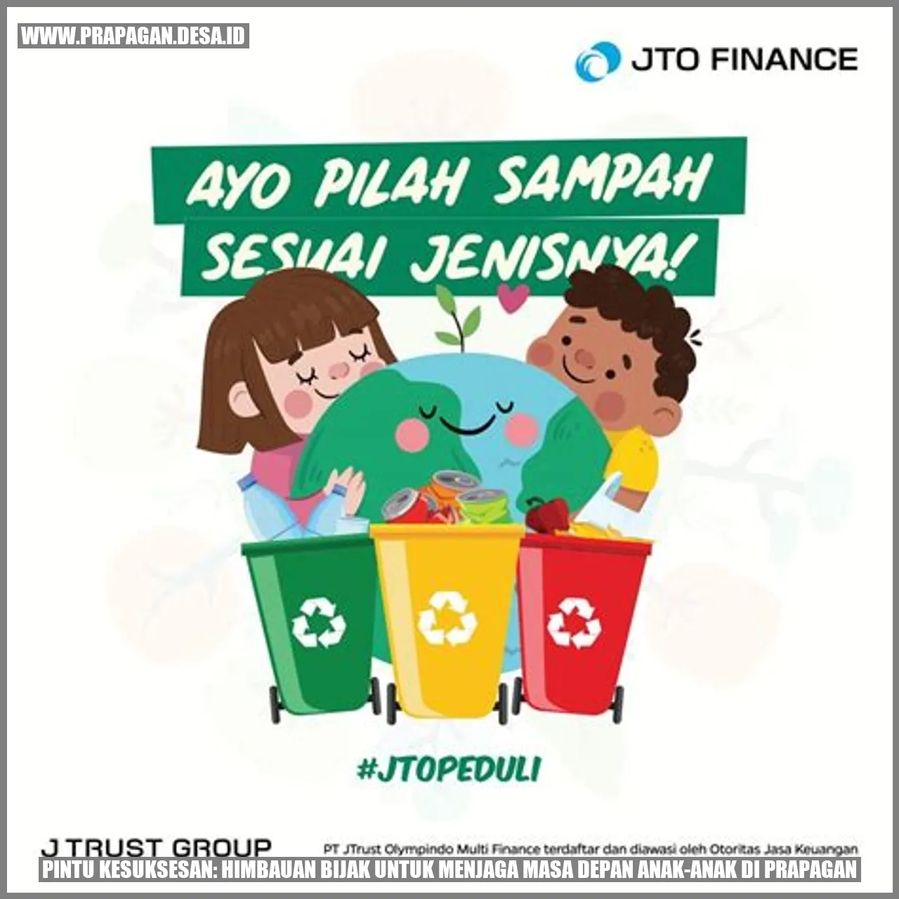 Pintu Kesuksesan: Himbauan Bijak untuk Menjaga Masa Depan Anak-anak di Prapagan