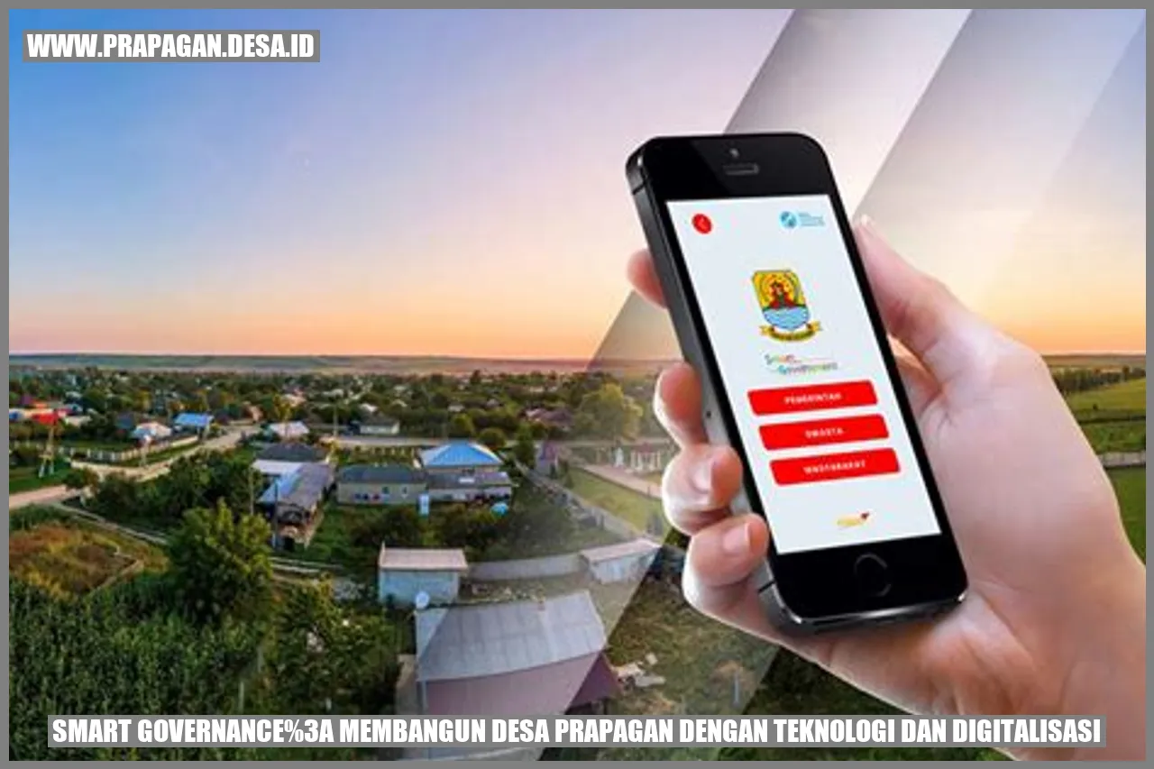 Smart Governance: Membangun Desa prapagan dengan Teknologi dan Digitalisasi