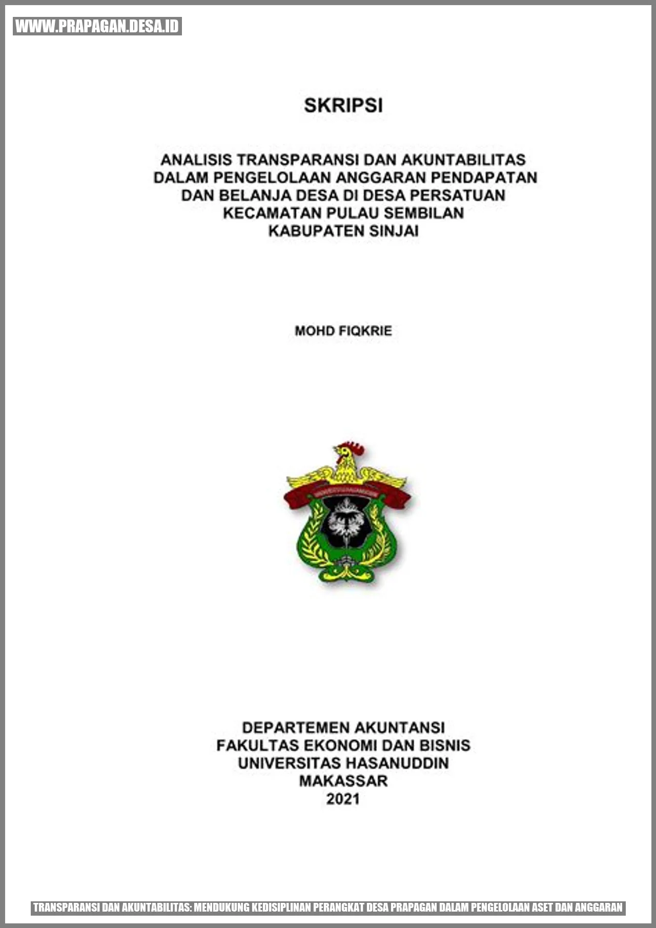 Transparansi dan Akuntabilitas: Mendukung Kedisiplinan Perangkat Desa Prapagan dalam Pengelolaan Aset dan Anggaran