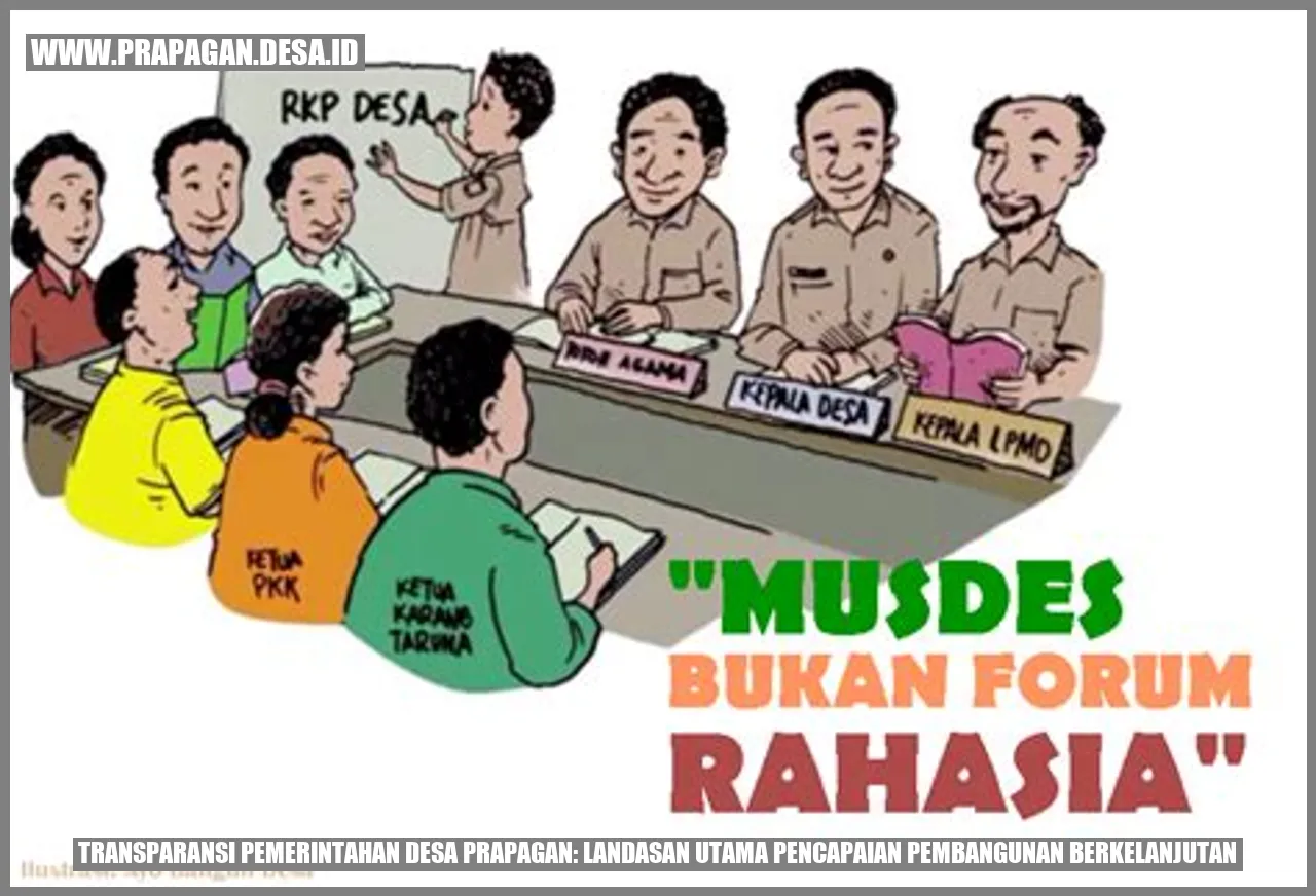 Gambar Transparansi Pemerintahan Desa prapagan: Landasan Utama Pencapaian Pembangunan Berkelanjutan