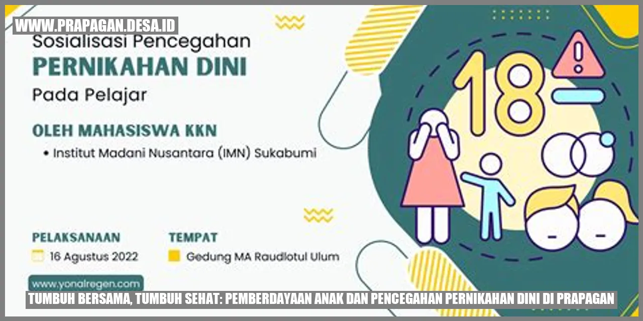 Pemberdayaan Anak dan Pencegahan Pernikahan Dini di Prapagan